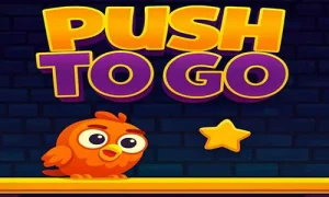 Push To Go