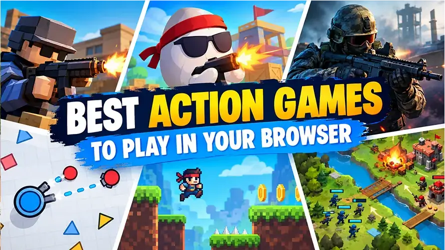 Best Action Games to Play in Your Browser